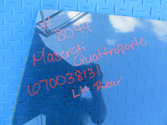 Maserati Quattroporte left rear door window glass #8044