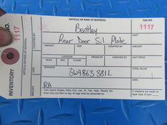 Bentley Continental Flying Spur right rear door sill plate #1117