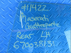 Maserati Quattroporte left rear door window glass #1422