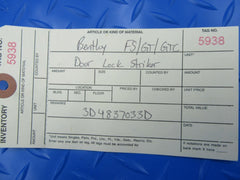 Bentley Flying Spur GT GTC front door lock striker #5938