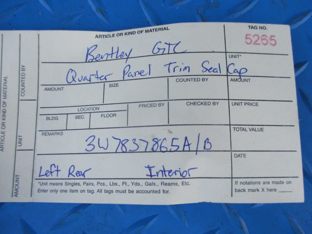 Bentley GTC quarter panel left rear interior trim seal cap #5265