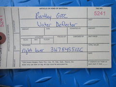 Bentley GTC right quarter panel lower water deflector #5241